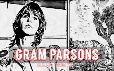 EP 15: Gram Parsons – Death at Joshua Tree Inn